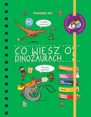 Powiedz mi! Dinozaury