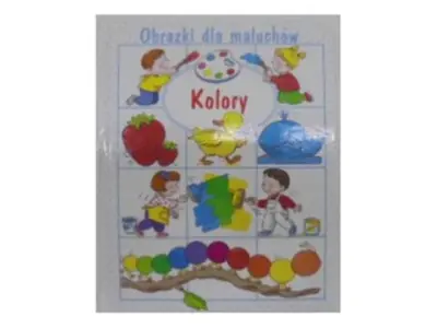 Obrazki dla maluchów. Kolory