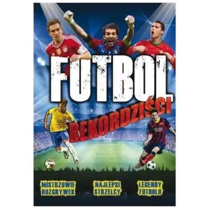 Futbol - Rekordziści