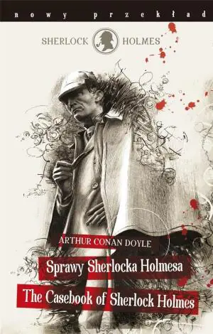 Sherlock Holmes. Sprawy Sherlocka Holmesa
