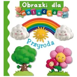 Obrazki dla maluchów Przyroda