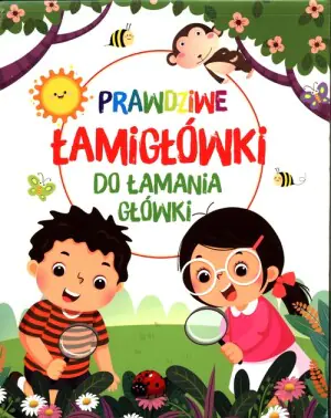 Prawdziwe łamigłówki do łamania główki