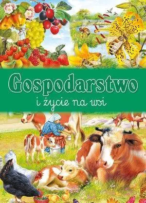 Gospodarstwo i życie na wsi