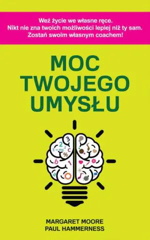 Moc Twojego umysłu