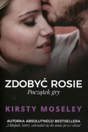 Zdobyć Rosie. Początek gry