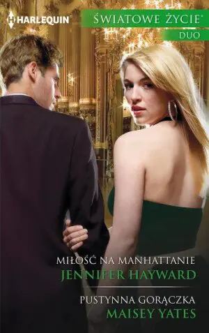 Miłość na Manhattanie / Pustynna gorączka