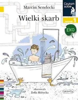 Wielki skarb. Czytam sobie Eko. Poziom 1