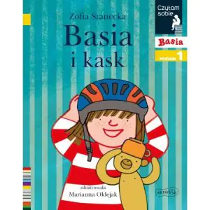 Basia i kask. Czytam sobie. Poziom 1