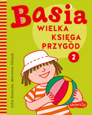 Basia. Wielka księga przygód. Tom 2