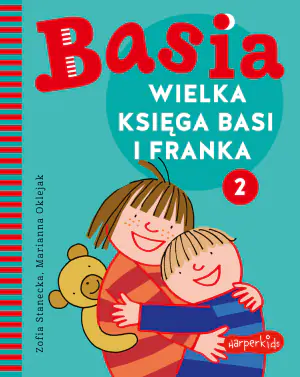 Wielka księga Basi i Franka. Tom 2