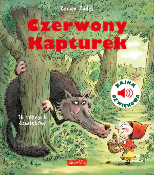 Czerwony Kapturek. Bajka dźwiękowa