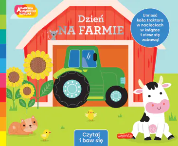 Dzień na farmie. Akademia Mądrego Dziecka