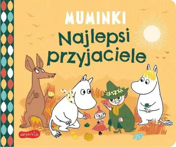 Najlepsi przyjaciele. Muminki