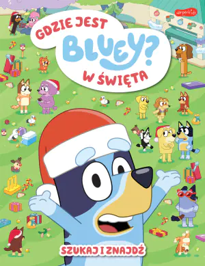 Gdzie jest w święta Bluey? Szukaj i znajdź