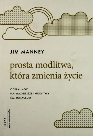 Prosta modlitwa, która zmienia życie