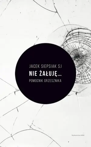 Nie żałuję... Pomocnik grzesznika