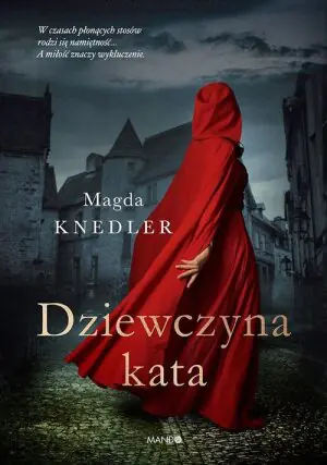 Dziewczyna kata. Wielkie Litery