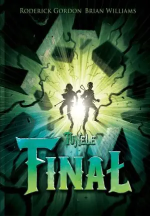 Finał. Tunele. Tom 6