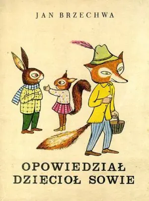 Opowiedział dzięcioł sowie