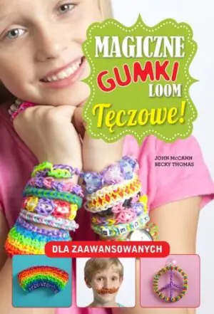 Tęczowe! Magiczne gumki loom