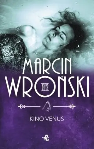 Kino Venus. Komisarz Maciejewski. Tom 2