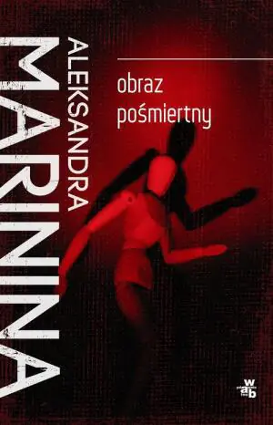 Obraz pośmiertny. Anastazja Kamieńska. Tom 9
