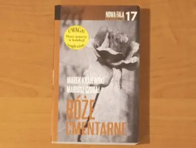 Nowa fala polskiego kryminału T.17 Róże cmentarne
