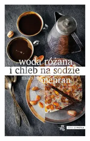 Woda różana i chleb na sodzie
