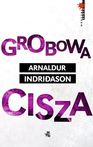 Grobowa cisza. Erlendur Sveinsson. Tom 2