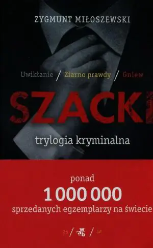 Pakiet Teodor Szacki: Uwikłanie / Ziarno prawdy / Gniew