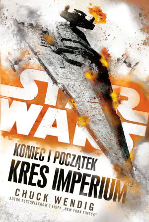 Star Wars. Koniec i początek. Kres Imperium. Tom 3