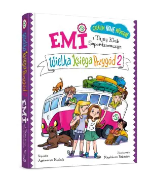 Emi i Tajny Klub Superdziewczyn. Wielka księga przygód 2
