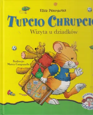 Tupcio Chrupcio Wizyta u dziadków