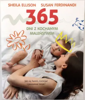 365 dni z kochanym maleństwem