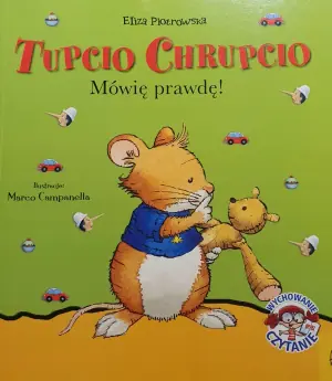 Tupcio Chrupcio. Mówię prawdę!
