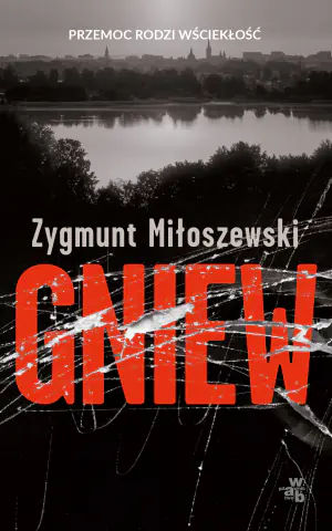 Gniew. Teodor Szacki. Tom 3