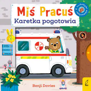 Karetka pogotowia. Miś Pracuś