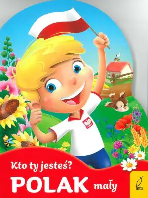 Kto Ty jesteś? Polak mały. Wykrojnik