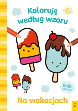 Koloruję według wzoru. Na wakacjach