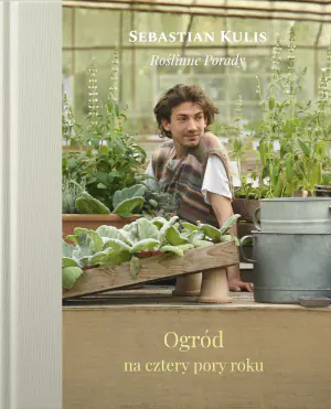 Roślinne porady. Ogród na cztery pory roku