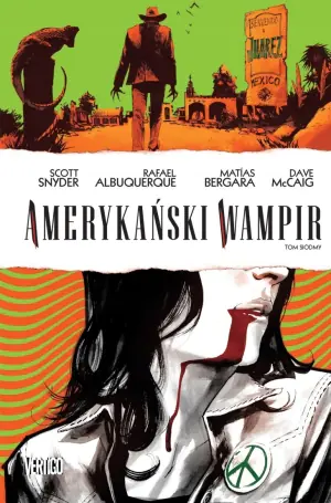 Amerykański Wampir. Tom 7