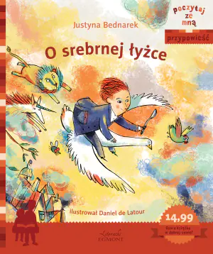 Poczytaj ze mną. Przypowieść. O srebrnej łyżce