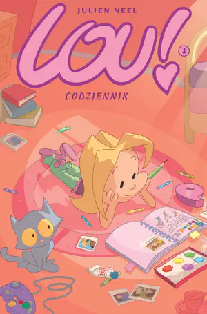 Codziennik. Lou! Tom 1