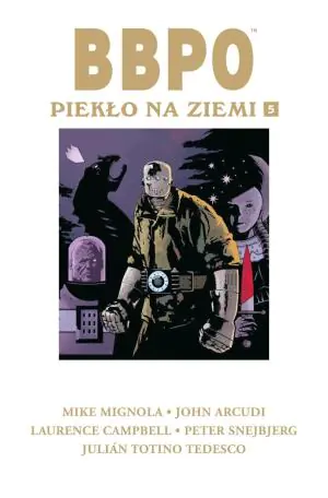 Piekło na Ziemi. BBPO. Tom 5