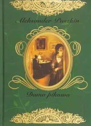 Arcydzieła Literatury Rosyjskiej. Dama pikowa
