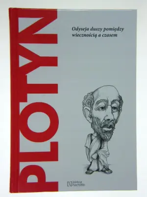 PLOTYN ODYSEJA DUSZY POMIĘDZY WIECZNOŚCIĄ