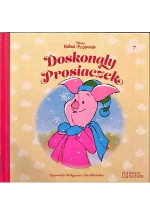 Doskonały Prosiaczek