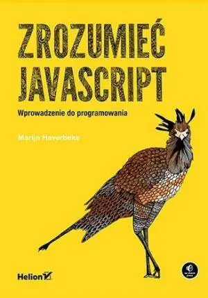 Zrozumieć JavaScript. Wprowadzenie do programowania