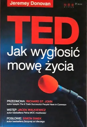 TED. Jak wygłosić mowę życia