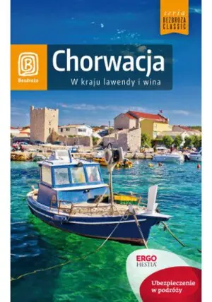 Chorwacja. W kraju lawendy i wina